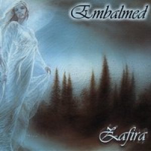 Zafira - Embalmed